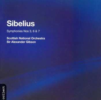 Album Jean Sibelius: Symphonies 3, 6 & 7