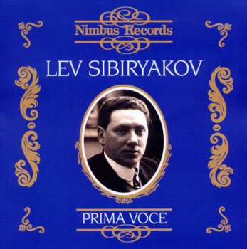 CD Sibiryakov,lev: Recordings 1907-1913