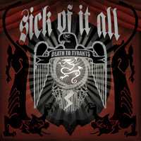 Album Sick Of It All: Death To Tyrants