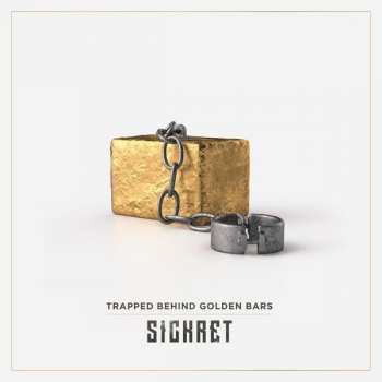 CD Sickret: Trapped Behind Golden Bars