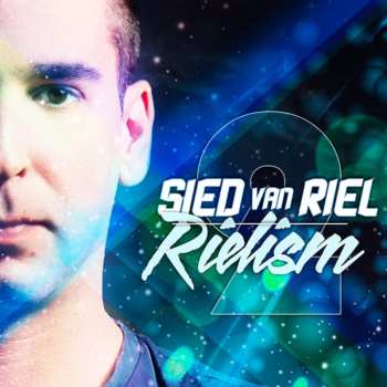 Album Sied van Riel: Rielism 2