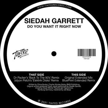 Do You Want It Right Now (2021 Remixes)