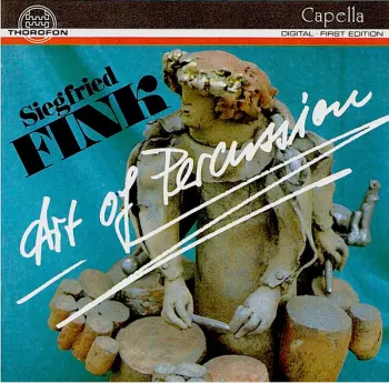 Siegfried Fink: Art Of Percussion