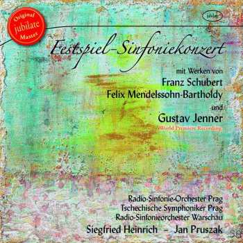 Album Prague Radio Symphony Orchestra: Festspiel-Sinfoniekonzert