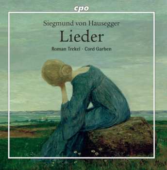 Album Siegmund von Hausegger: Lieder