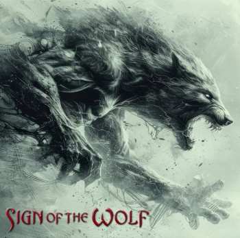 Album Sign Of The Wolf: Sign of the Wolf