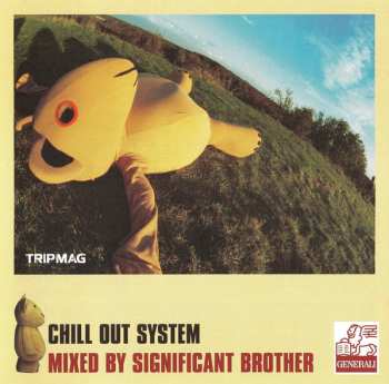 Album Significant Brother: Chill Out System
