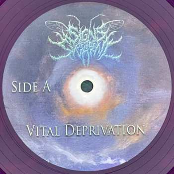 LP Signs of the Swarm: Vital Deprivation