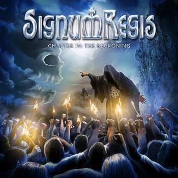 Album Signum Regis: Chapter IV: The Reckoning