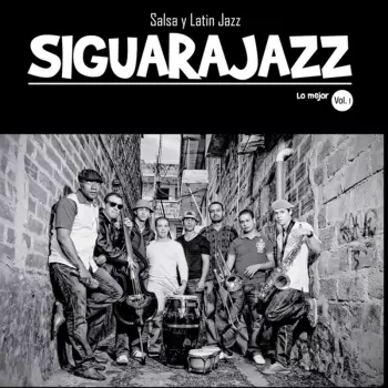 Siguarajazz: Lo Mejor Vol. 1