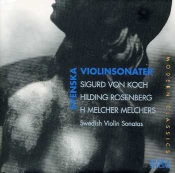 Album Hilding Rosenberg: Svenska Violinsonater = Swedish Violin Sonatas