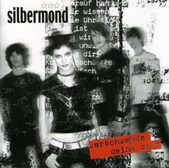 CD Silbermond: Verschwende Deine Zeit