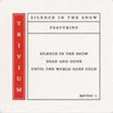LP Trivium: Silence In The Snow
