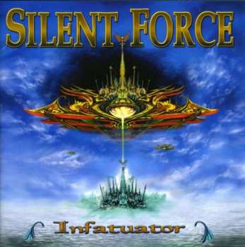 CD Silent Force: Infatuator