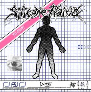 Album Silicone Prairie: My Life On The Silicone Prairie