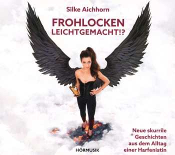 Album Silke Aichhorn: Frohlocken Leichtgemacht!?
