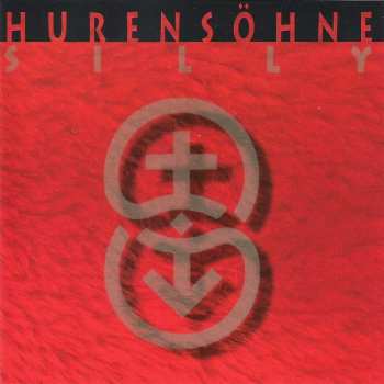 Album Silly: Hurensöhne