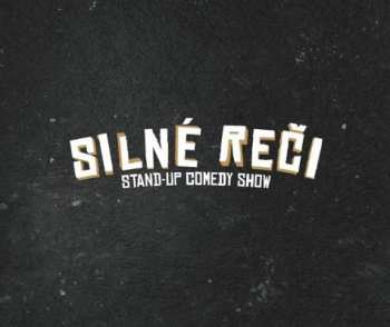 Album Various: Silné reči. Zlaté hity desaťročia: St