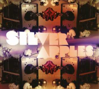 Album Silver Apples: Clinging To A Dream