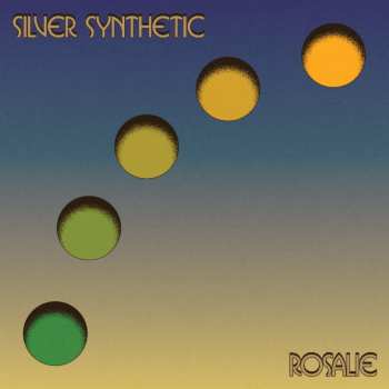 LP Silver Synthetic: Rosalie