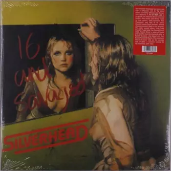 Silverhead: 16 And Savaged