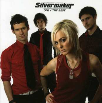 Album Silvermaker: Only The Best