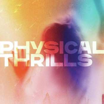 CD Silversun Pickups: Physical Thrills