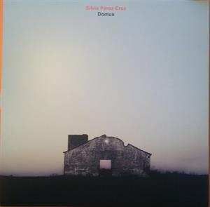 LP Silvia Perez Cruz: Domus