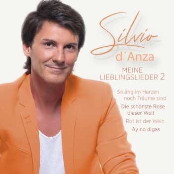Album Silvio D'Anza: Meine Lieblingslieder 2