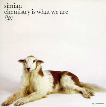 Album Simian: Chemistry Is What We Are (Lp)
