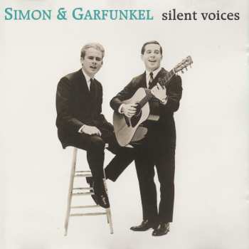 CD Simon & Garfunkel: Silent Voices