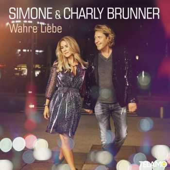 CD Charly Brunner: Wahre Liebe