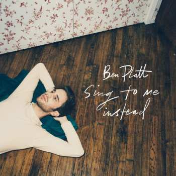 CD Ben Platt: Sing To Me Instead