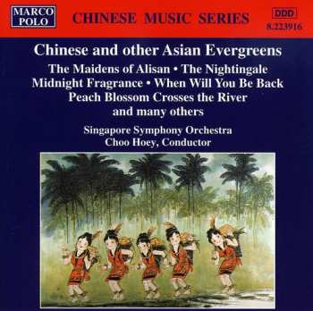CD Singapore Symphony Orchestra: Chinese And Other Asian Evergreens