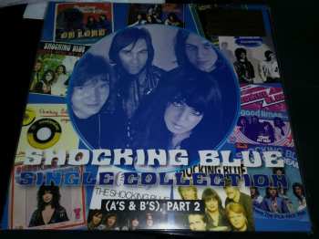 2LP Shocking Blue: Single Collection (A's & B's), Part 2 LTD | NUM | CLR