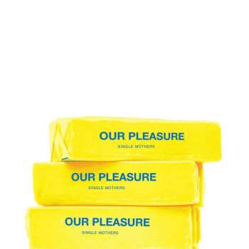 LP Single Mothers: Our Pleasure 