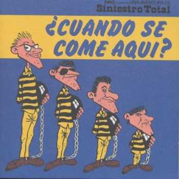 Album Siniestro Total: ¿Cuándo Se Come Aquí?
