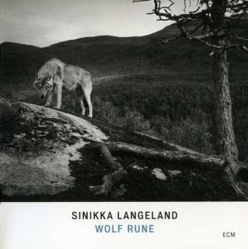 CD Sinikka Langeland: Wolf Rune