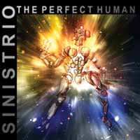 CD Sinistrio: The Perfect Human