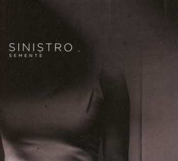 CD Sinistro: Semente DIGI