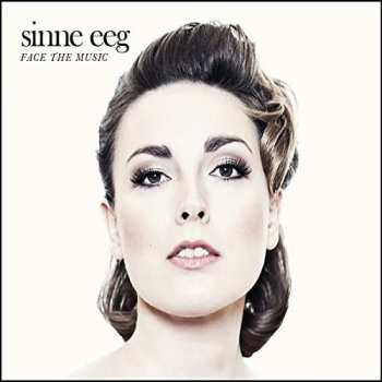 CD Sinne Eeg: Face The Music