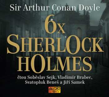 CD Svatopluk Beneš: 6x Sherlock Holmes