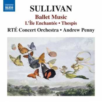 Album RTÉ Concert Orchestra: Ballet Music (L'Île Enchantée • Thespis)