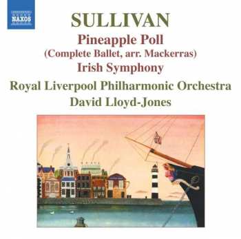 Album Royal Liverpool Philharmonic Orchestra: Pineapple Poll / Irish Symphony