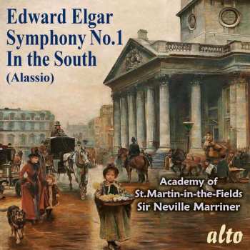 Album Sir Edward Elgar: Symphony No. 1 / In The South (Alassio)