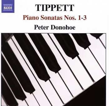 Album Peter Donohoe: Piano Sonatas Nos. 1-3