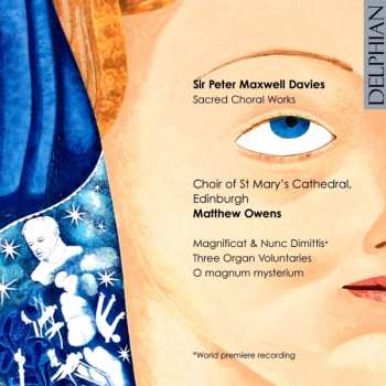 Album Peter Maxwell Davies: Sacred Choral Works
