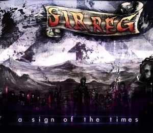 LP Sir Reg: A Sign Of The Times