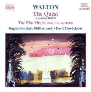 CD Sir William Walton: The Quest (Complete Ballet) / The Wise Virgins (Suite From The Ballet)