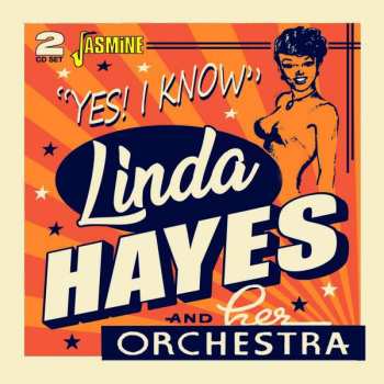 2CD Linda Hayes: Yes! I Know